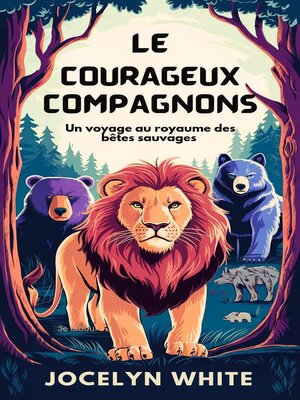 cover image of LES COURAGEUX COMPAGNONS